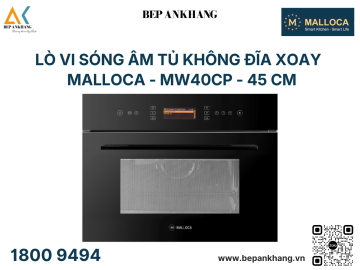 Lò vi sóng âm tủ không đĩa xoay Malloca - MW40CP - 45 cm